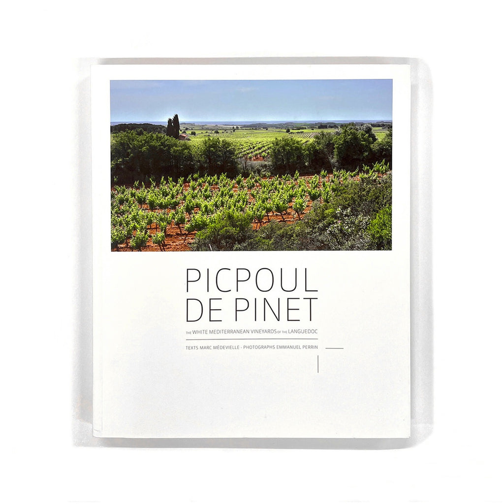 Picpoul de Pinet- The White Mediterranean Vineyards of the Languedoc