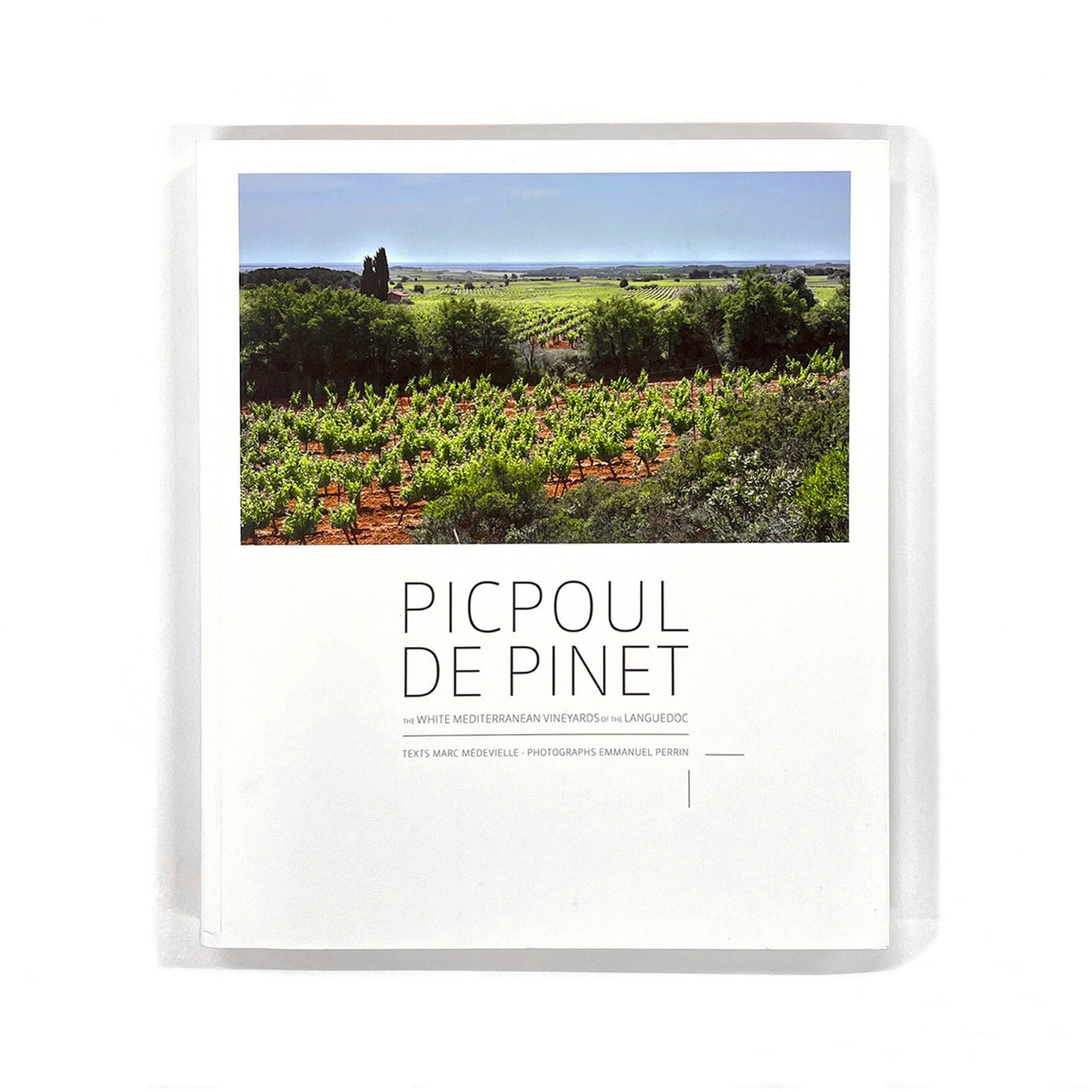 Picpoul de Pinet- The White Mediterranean Vineyards of the Languedoc